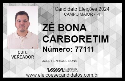 Candidato ZÉ BONA CARBORETIM 2024 - CAMPO MAIOR - Eleições