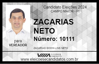 Candidato ZACARIAS NETO 2024 - CAMPO MAIOR - Eleições