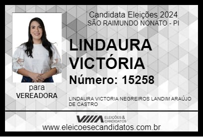 Candidato LINDAURA VICTÓRIA 2024 - SÃO RAIMUNDO NONATO - Eleições