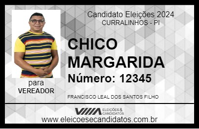 Candidato CHICO MARGARIDA 2024 - CURRALINHOS - Eleições