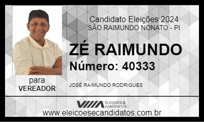 Candidato ZÉ RAIMUNDO 2024 - SÃO RAIMUNDO NONATO - Eleições