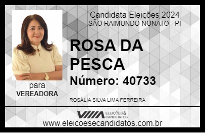 Candidato ROSA DA PESCA 2024 - SÃO RAIMUNDO NONATO - Eleições