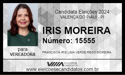 Candidato IRIS MOREIRA 2024 - VALENÇA DO PIAUÍ - Eleições