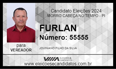 Candidato FURLAN 2024 - MORRO CABEÇA NO TEMPO - Eleições