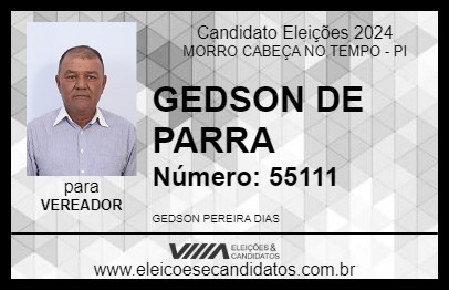 Candidato GEDSON DE PARRA 2024 - MORRO CABEÇA NO TEMPO - Eleições