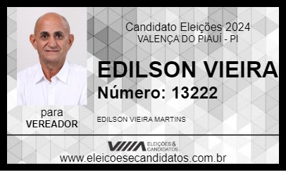 Candidato EDILSON VIEIRA 2024 - VALENÇA DO PIAUÍ - Eleições