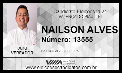 Candidato NAILSON ALVES 2024 - VALENÇA DO PIAUÍ - Eleições