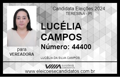 Candidato LUCÉLIA CAMPOS 2024 - TERESINA - Eleições