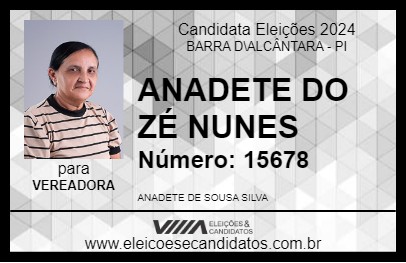 Candidato ANADETE DO ZÉ NUNES 2024 - BARRA D\ALCÂNTARA - Eleições