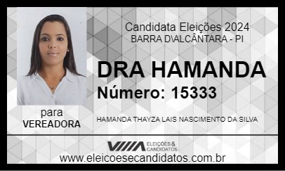 Candidato DRA HAMANDA 2024 - BARRA D\ALCÂNTARA - Eleições