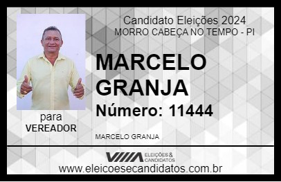 Candidato MARCELO GRANJA 2024 - MORRO CABEÇA NO TEMPO - Eleições