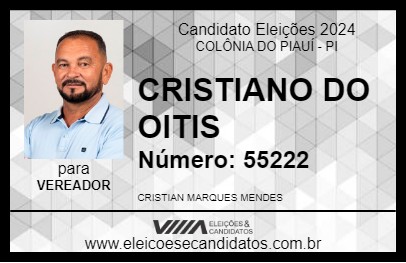 Candidato CRISTIANO DO OITIS 2024 - COLÔNIA DO PIAUÍ - Eleições