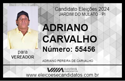 Candidato ADRIANO CARVALHO 2024 - JARDIM DO MULATO - Eleições