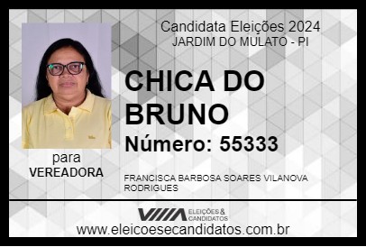 Candidato CHICA DO BRUNO 2024 - JARDIM DO MULATO - Eleições