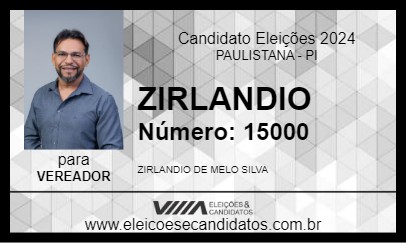 Candidato ZIRLANDIO 2024 - PAULISTANA - Eleições