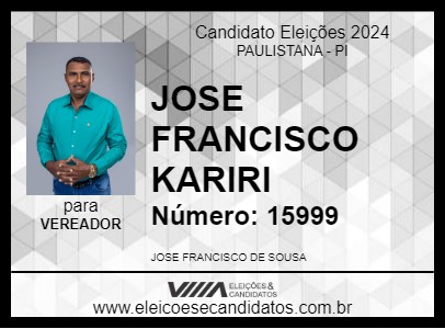 Candidato JOSE FRANCISCO KARIRI 2024 - PAULISTANA - Eleições