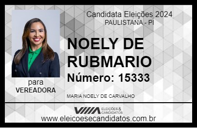 Candidato NOELY DE RUBMARIO 2024 - PAULISTANA - Eleições