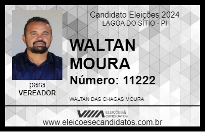 Candidato WALTAN MOURA 2024 - LAGOA DO SÍTIO - Eleições