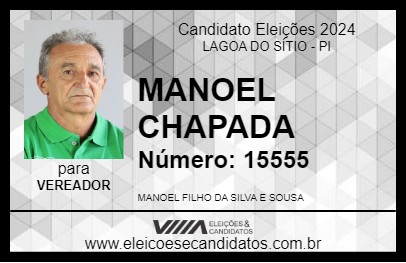 Candidato MANOEL CHAPADA 2024 - LAGOA DO SÍTIO - Eleições