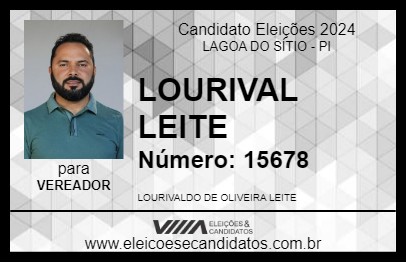 Candidato LOURIVAL LEITE 2024 - LAGOA DO SÍTIO - Eleições