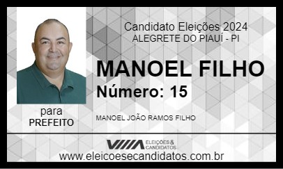 Candidato MANOEL FILHO 2024 - ALEGRETE DO PIAUÍ - Eleições