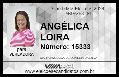 Candidato ANGÉLICA LOIRA 2024 - AROAZES - Eleições