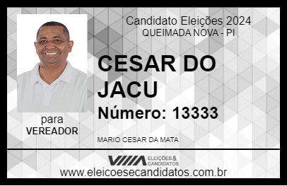 Candidato CESAR DO JACU 2024 - QUEIMADA NOVA - Eleições