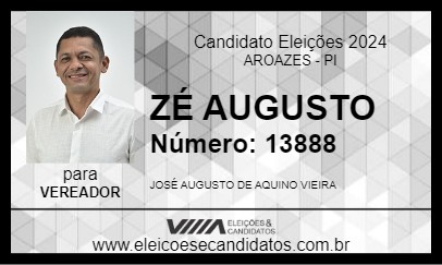 Candidato ZÉ AUGUSTO 2024 - AROAZES - Eleições