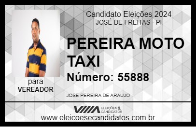 Candidato PEREIRA MOTO TAXI 2024 - JOSÉ DE FREITAS - Eleições