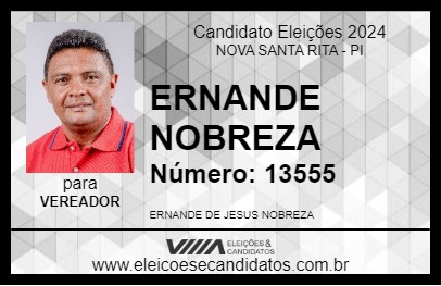 Candidato ERNANDE NOBREZA 2024 - NOVA SANTA RITA - Eleições