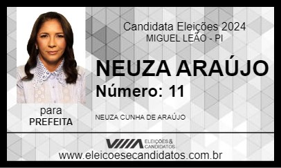 Candidato NEUZA ARAÚJO 2024 - MIGUEL LEÃO - Eleições