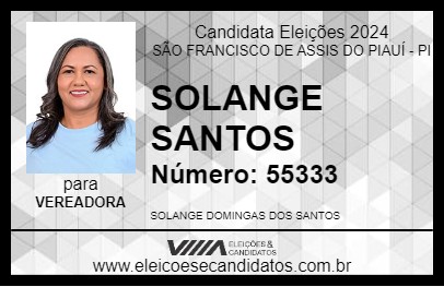 Candidato SOLANGE SANTOS 2024 - SÃO FRANCISCO DE ASSIS DO PIAUÍ - Eleições