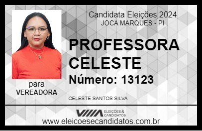 Candidato PROFESSORA CELESTE 2024 - JOCA MARQUES - Eleições