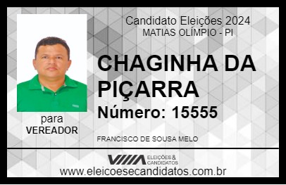 Candidato CHAGINHA DA PIÇARRA 2024 - MATIAS OLÍMPIO - Eleições