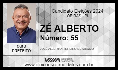 Candidato ZÉ ALBERTO 2024 - OEIRAS - Eleições