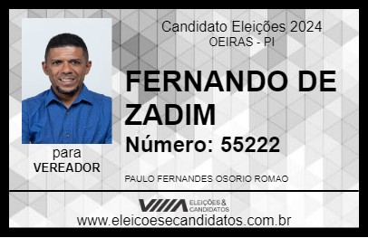 Candidato FERNANDO DE ZADIM 2024 - OEIRAS - Eleições