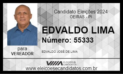 Candidato EDVALDO LIMA 2024 - OEIRAS - Eleições