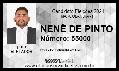 Candidato NENÊ DE PINTO 2024 - MARCOLÂNDIA - Eleições