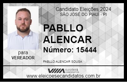 Candidato PABLLO ALENCAR 2024 - SÃO JOSÉ DO PIAUÍ - Eleições