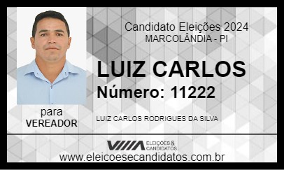 Candidato LUIZ CARLOS 2024 - MARCOLÂNDIA - Eleições