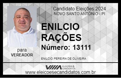 Candidato ENILCIO RAÇÕES 2024 - NOVO SANTO ANTÔNIO - Eleições