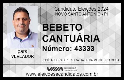 Candidato BEBETO CANTUÁRIA 2024 - NOVO SANTO ANTÔNIO - Eleições