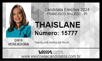 Candidato THAISLANE 2024 - FRANCISCO MACEDO - Eleições