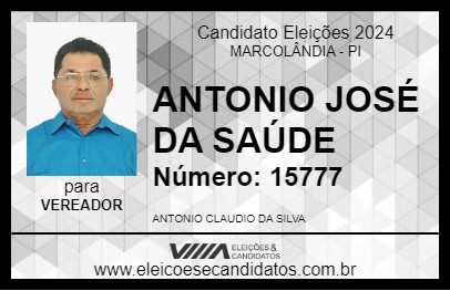 Candidato ANTONIO JOSÉ DA SAÚDE 2024 - MARCOLÂNDIA - Eleições