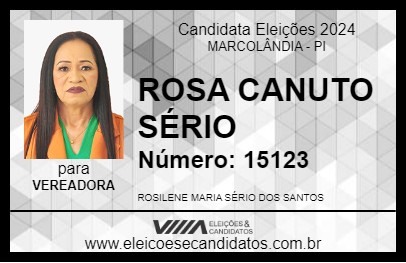 Candidato ROSA CANUTO SÉRIO 2024 - MARCOLÂNDIA - Eleições