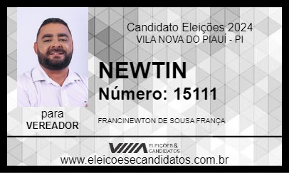 Candidato NEWTIN 2024 - VILA NOVA DO PIAUÍ - Eleições