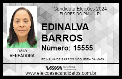 Candidato EDINALVA BARROS 2024 - FLORES DO PIAUÍ - Eleições