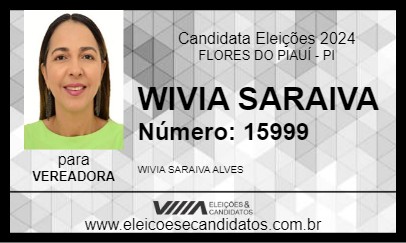 Candidato WIVIA SARAIVA 2024 - FLORES DO PIAUÍ - Eleições