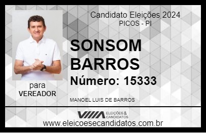 Candidato SONSOM BARROS 2024 - PICOS - Eleições