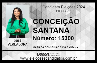 Candidato CONCEIÇÃO SANTANA 2024 - PICOS - Eleições